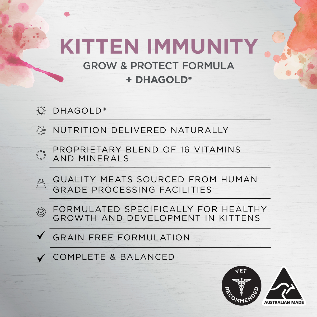 Ivory Coat Kitten Immunity features: DHAgold, 16 vitamins and minerals, grain free formulation