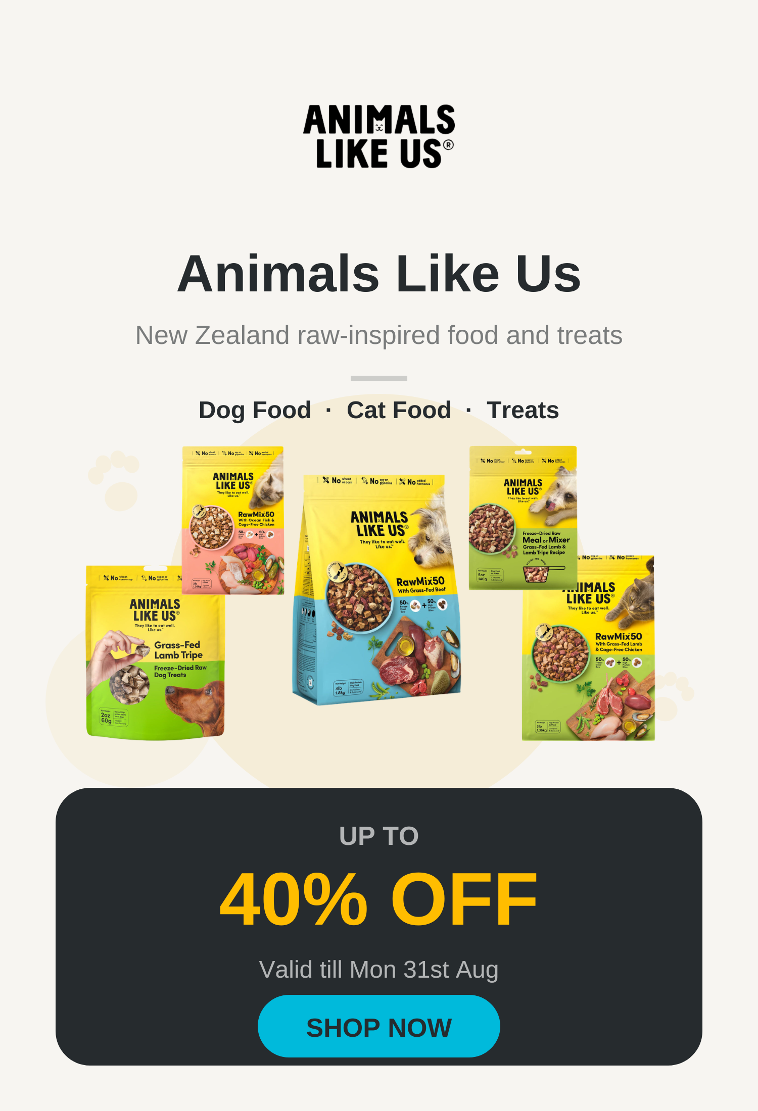 Animals Like Us sale banner, up to 40% off, valid till Sun 31st Aug - mobile