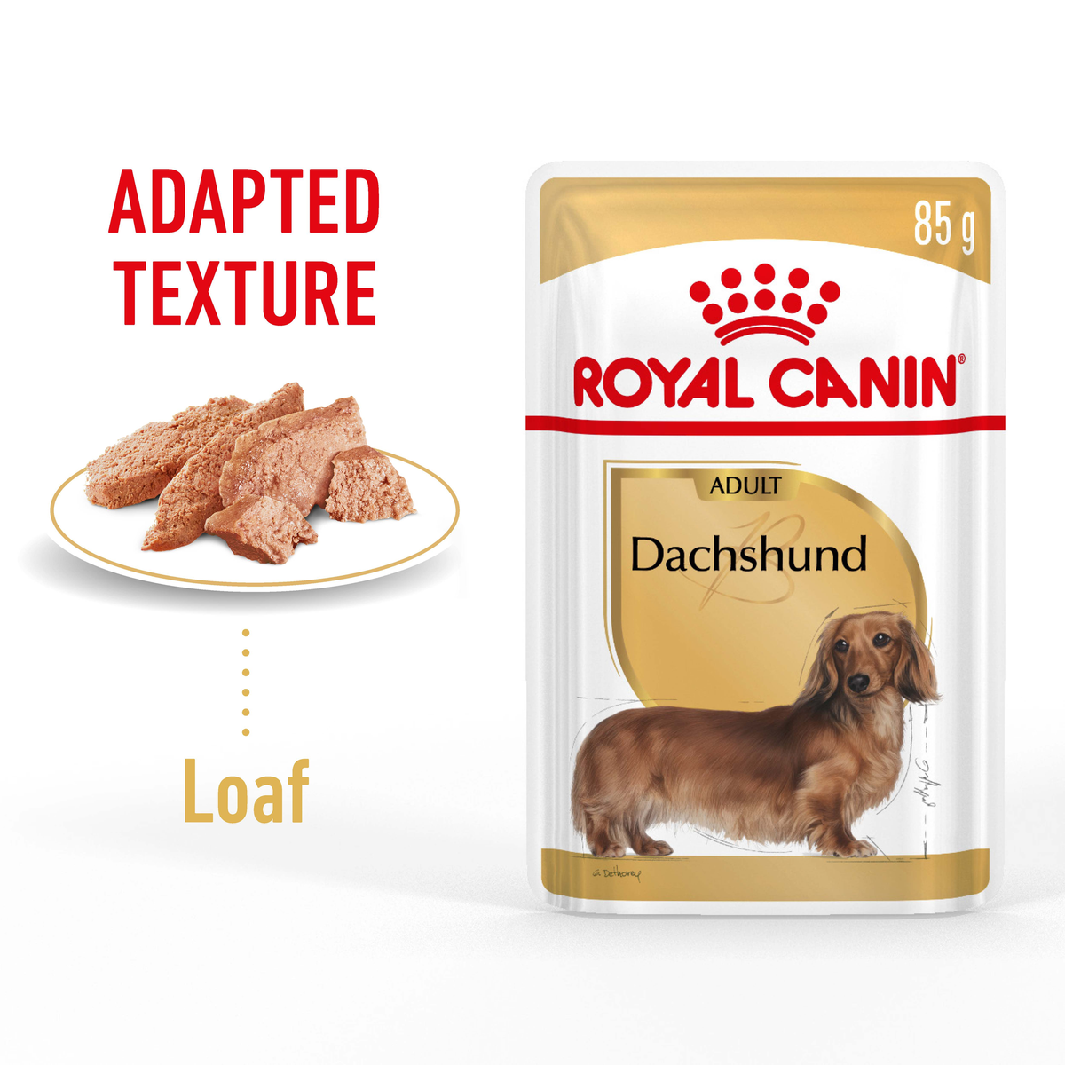 Royal Canin Dachshund loaf slices on a plate beside an 85g pouch, adapted texture
