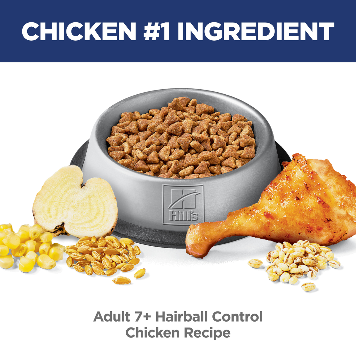 Chicken is the number one ingredient: bowl of Hill's Adult 7+ Hairball Control chicken recipe kibble